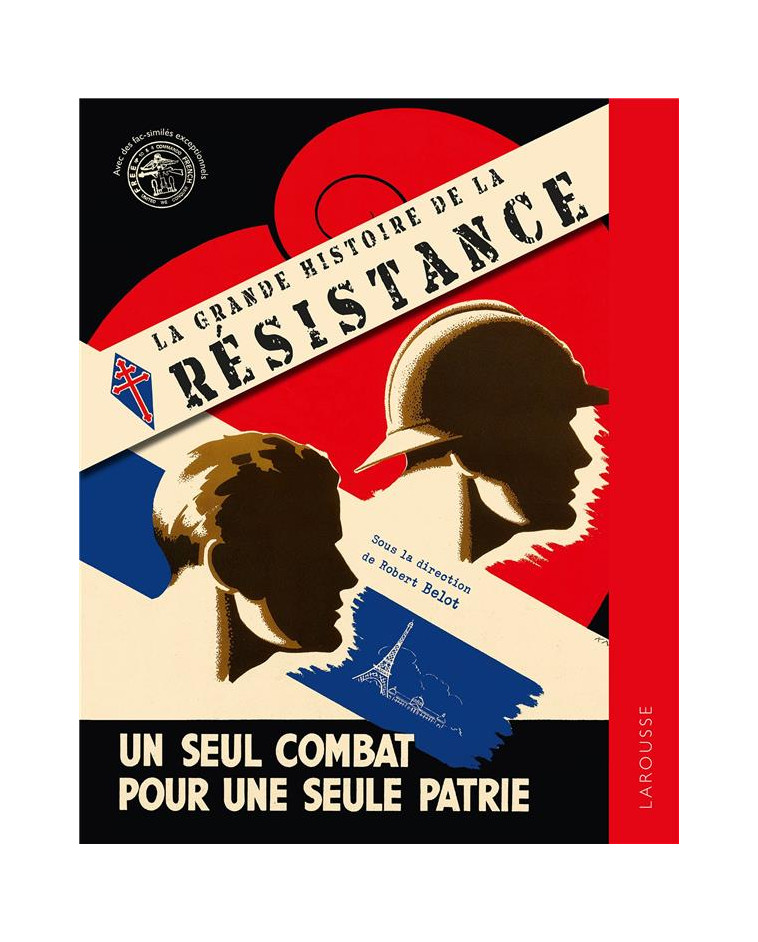 LA GRANDE HISTOIRE DE LA RESISTANCE - BELOT ROBERT - LAROUSSE