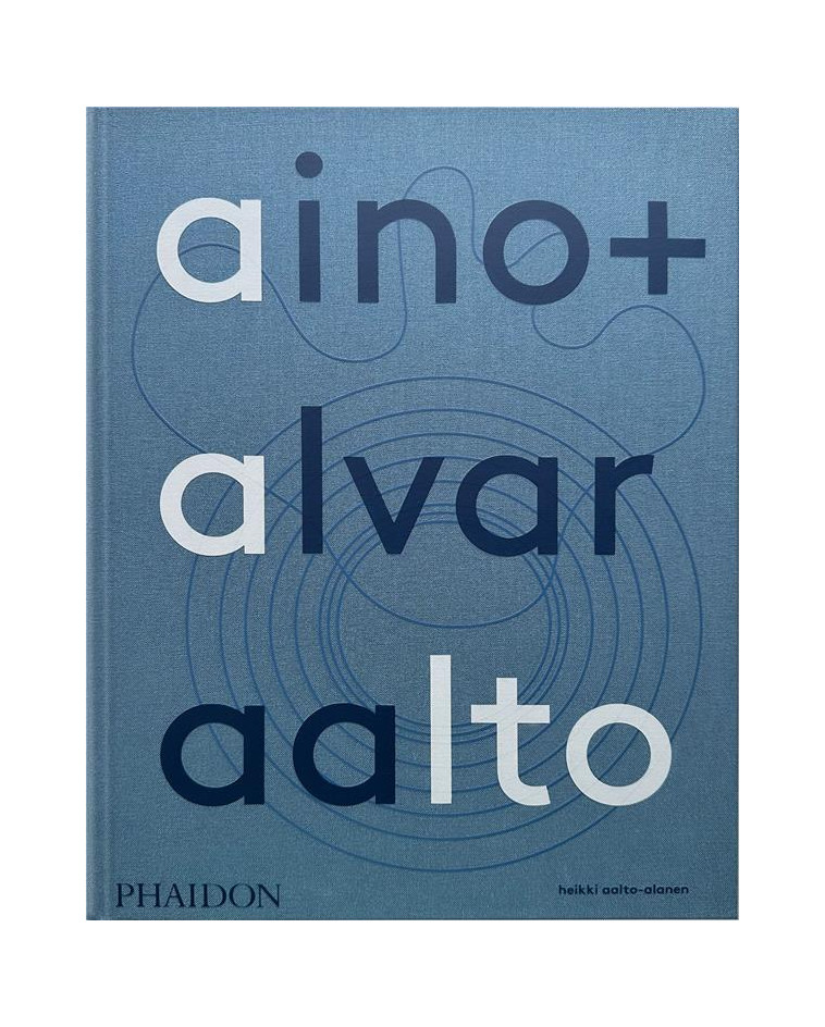 AINO + ALVAR AALTO - ALANEN HEIKKE - NC