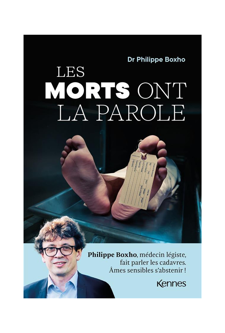 LES MORTS ONT LA PAROLE - BOXHO, PHILIPPE - KENNES EDITIONS