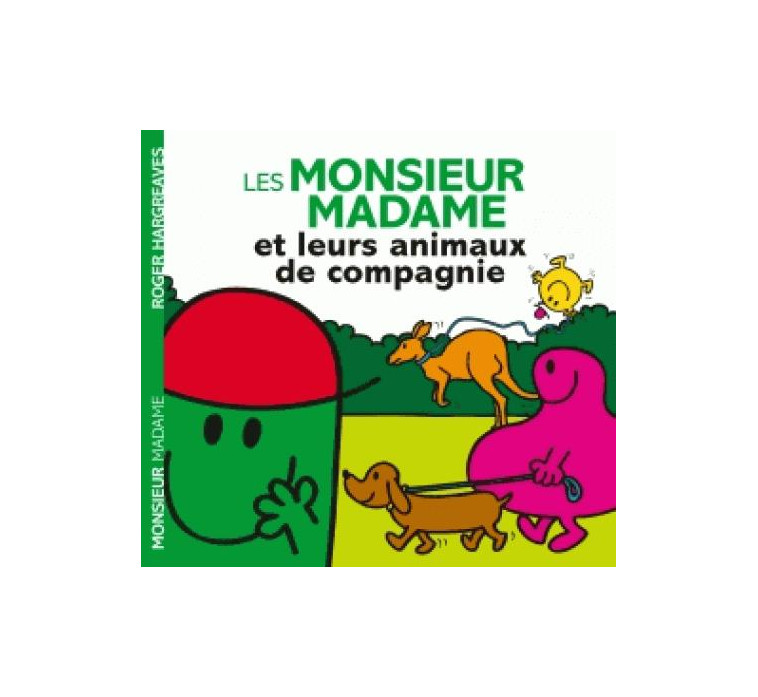 LES MONSIEUR MADAME ET LEURS ANIMAUX DE COMPAGNIE - XXX - HACHETTE