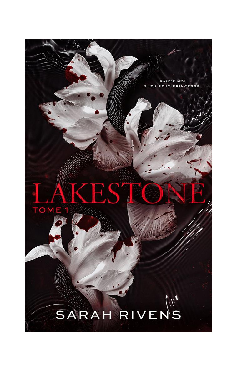 LAKESTONE TOME 1 - RIVENS, SARAH - HACHETTE