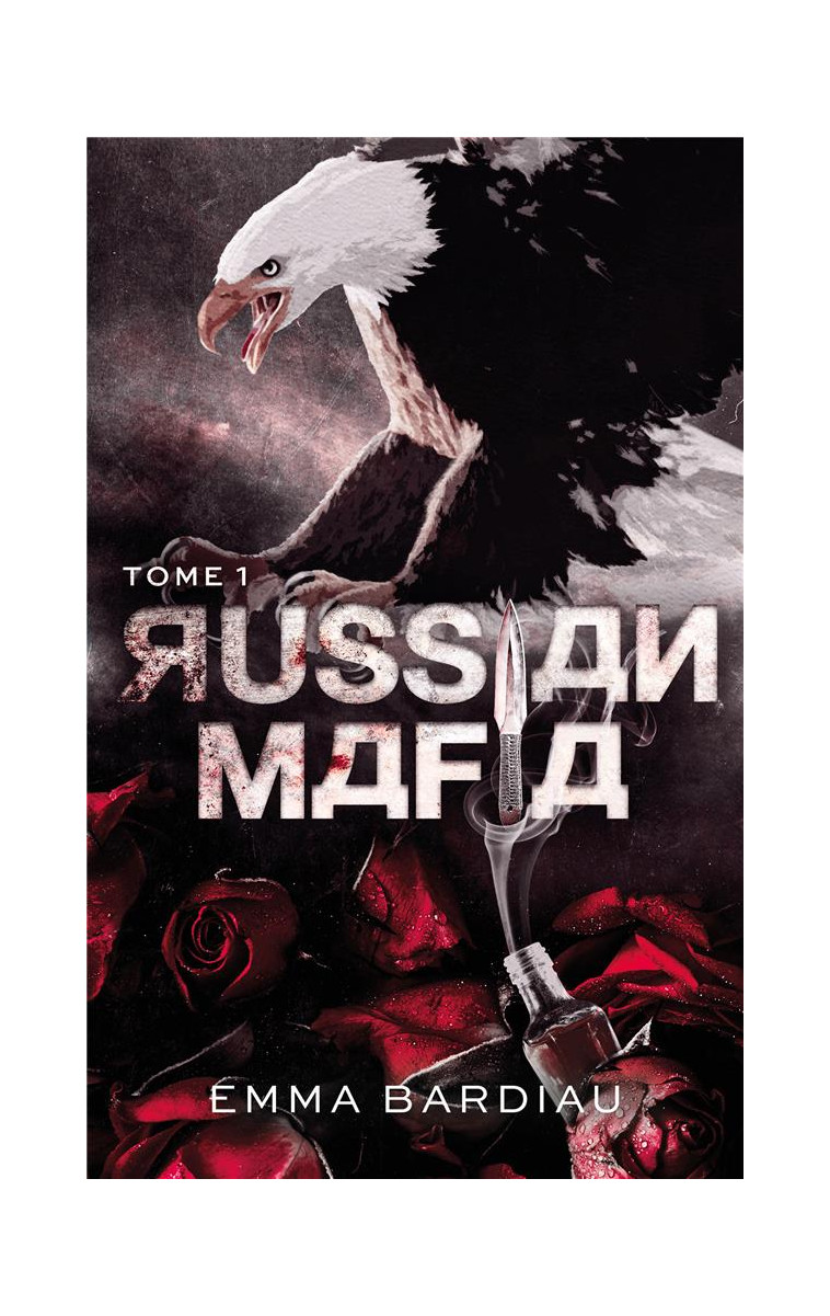 RUSSIAN MAFIA - BARDIAU EMMA - HACHETTE