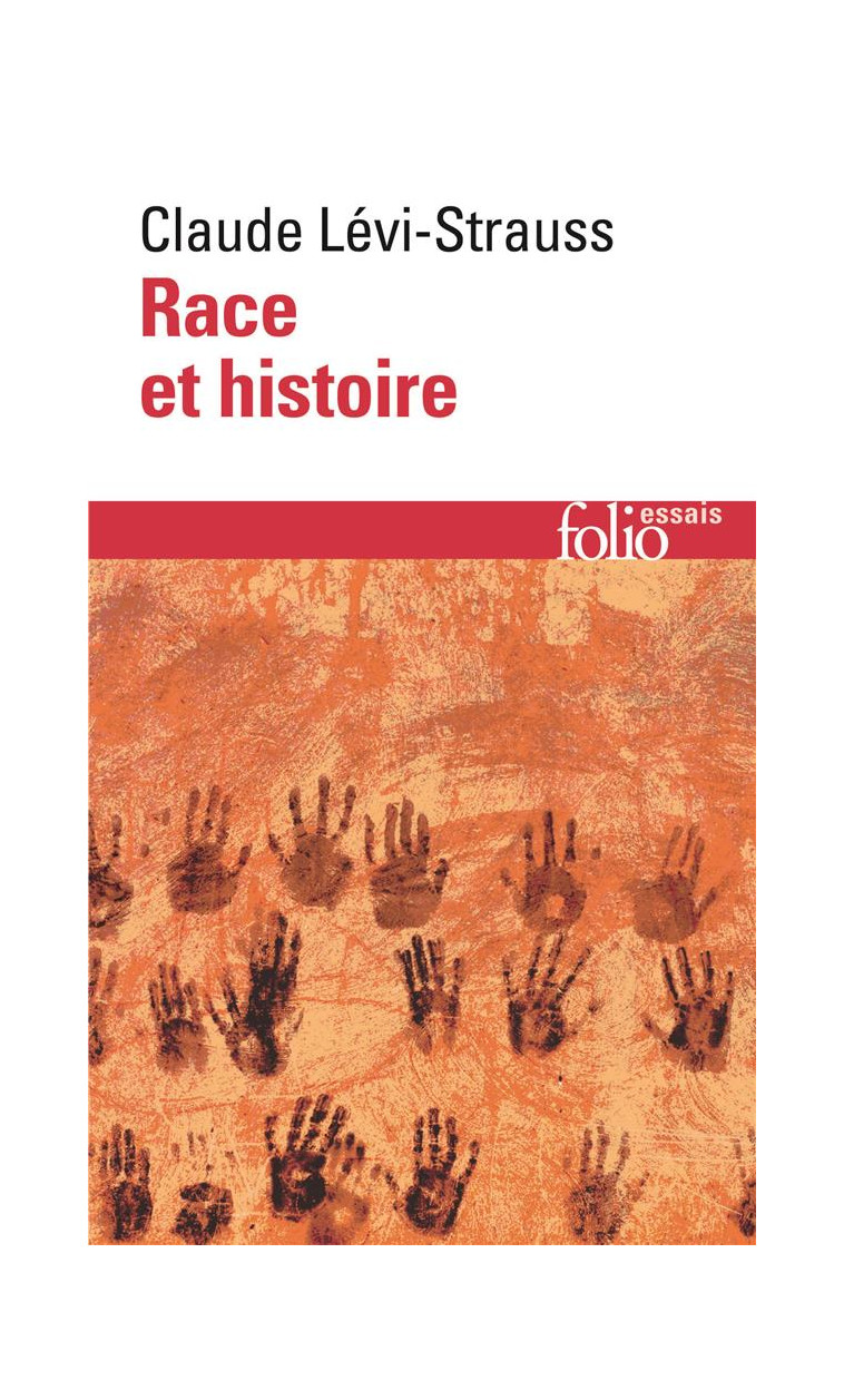 RACE ET HISTOIRE - LEVI-STRAUSS CLAUDE - GALLIMARD