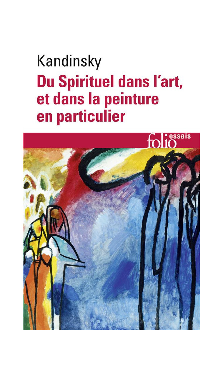 DU SPIRITUEL DANS L-ART ET DANS LA PEINTURE EN PARTICULIER - KANDINSKY WASSILY - GALLIMARD