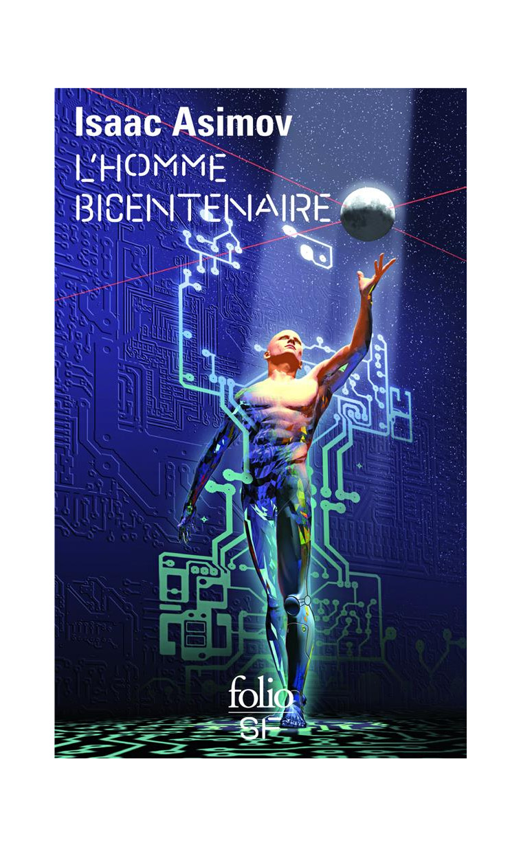 L-HOMME BICENTENAIRE - ASIMOV ISAAC - GALLIMARD