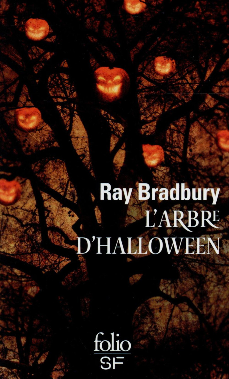 L-ARBRE D-HALLOWEEN - BRADBURY RAY - Gallimard