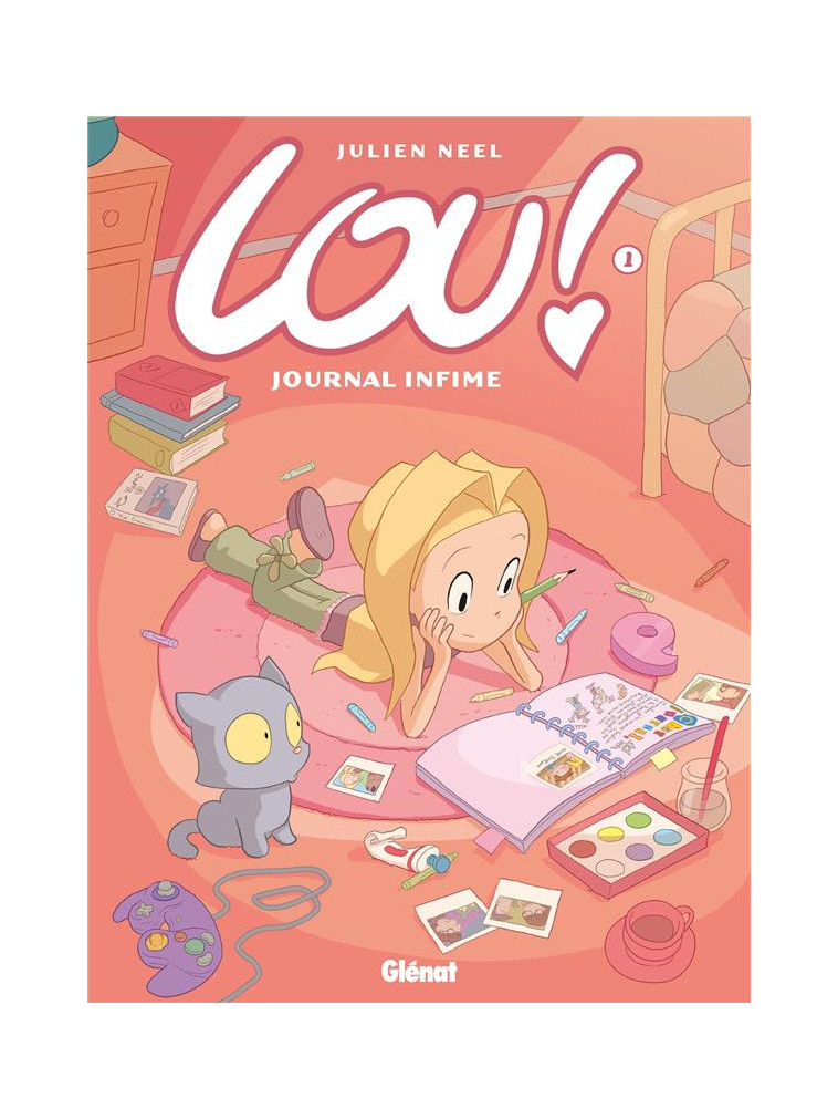 LOU ! - TOME 01 - JOURNAL INFIME - NEEL JULIEN - Glénat