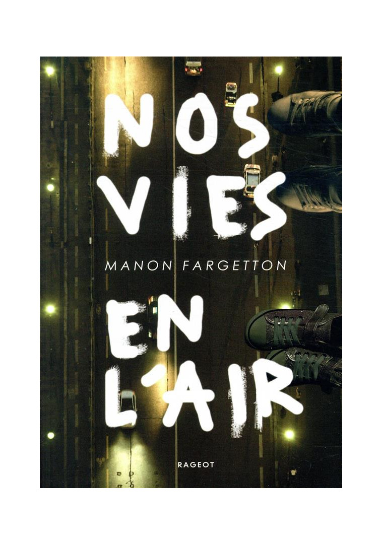 NOS VIES EN L-AIR - FARGETTON MANON - RAGEOT