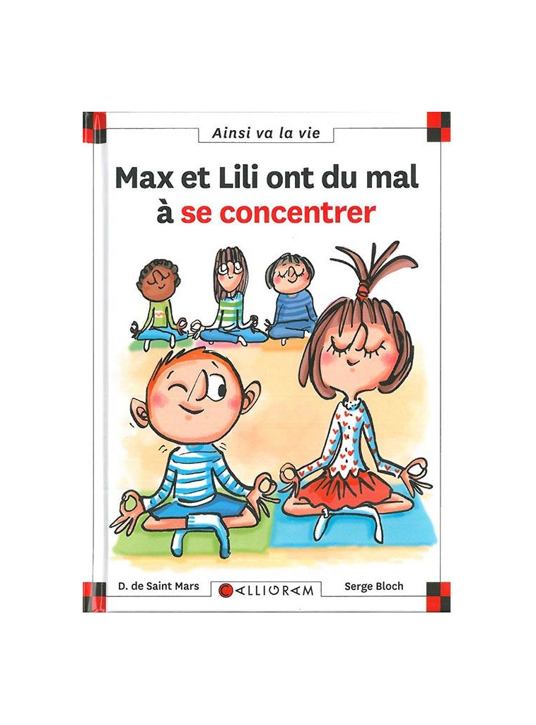 N 115 MAX ET LILI ONT DU MAL A SE CONCENTRER - SAINT MARS (DE) D. - CALLIGRAM