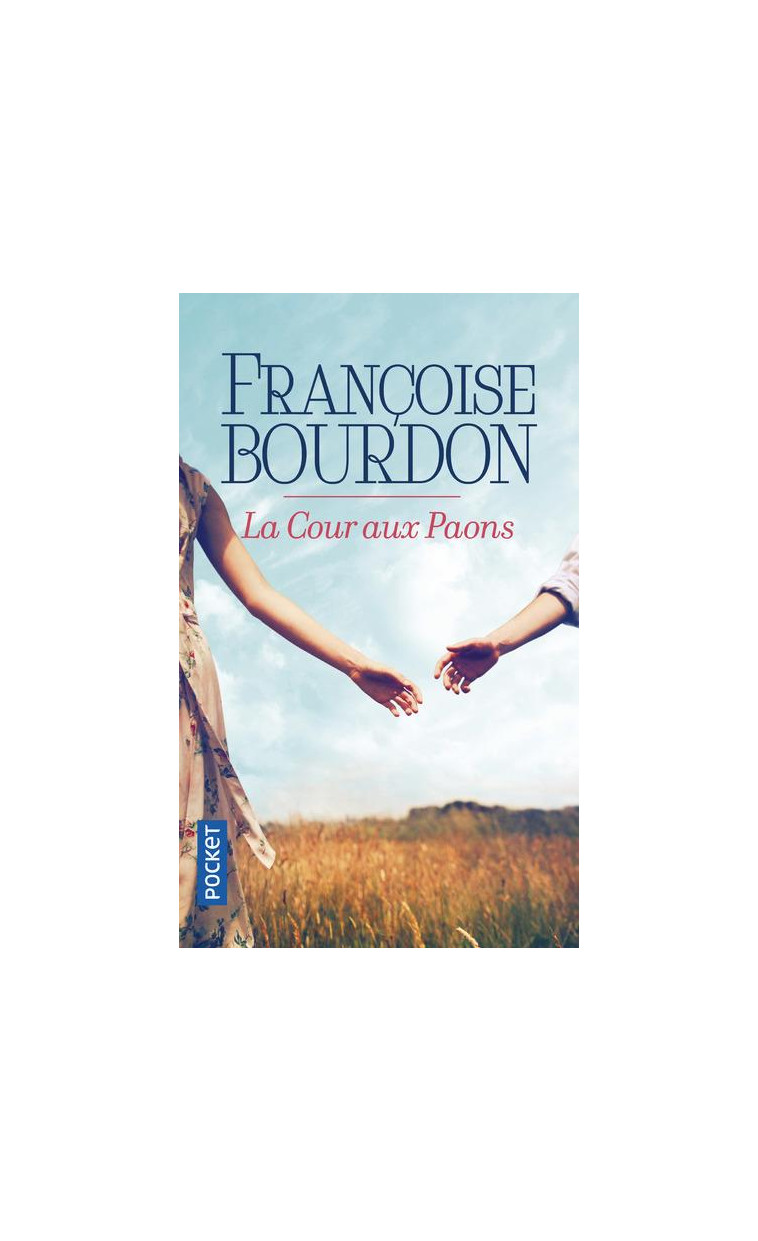 LA COUR AUX PAONS - BOURDON FRANCOISE - POCKET