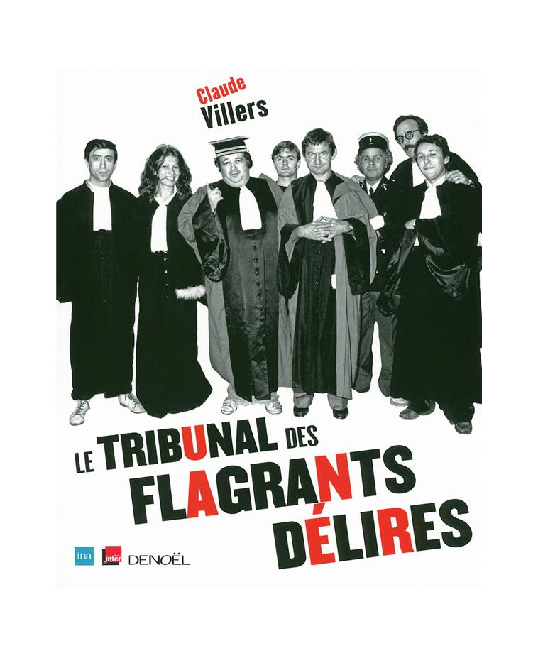 LE TRIBUNAL DES FLAGRANTS DELIRES - VILLERS CLAUDE - CERF