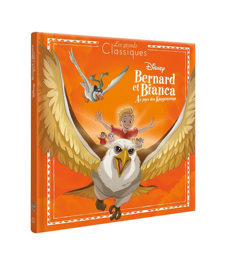 BERNARD ET BIANCA AU PAYS DES KANGOUROUS - LES GRANDS CLASSIQUES DISNEY - L-HISTOIRE DU FILM - XXX - HACHETTE