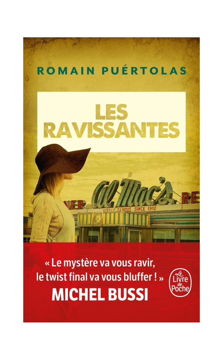 LES RAVISSANTES - PUERTOLAS ROMAIN - LGF/Livre de Poche