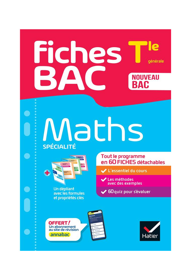 FICHES BAC MATHS TLE (SPECIALITE) - BAC 2024 - TOUT LE PROGRAMME EN FICHES DE REVISION DETACHABLES - ABADIE/DELFAUD/MEYER - HATIER SCOLAIRE