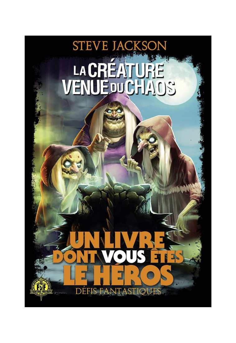 DEFIS FANTASTIQUES - T13 - LA CREATURE VENUE DU CHAOS - JACKSON/LANGFORD - GALLIMARD