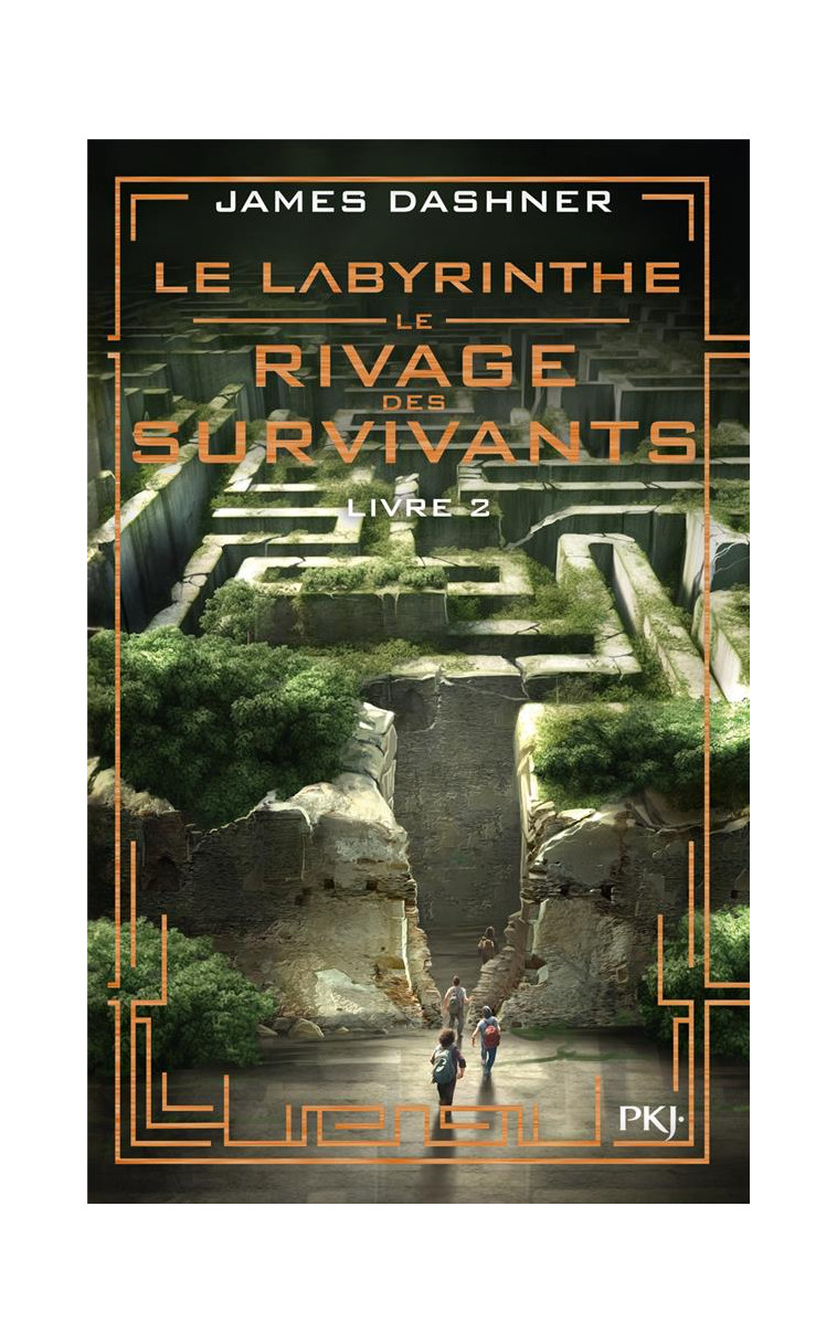 LE LABYRINTHE - LE RIVAGE DES SURVIVANTS - TOME 2 - VOL02 - DASHNER JAMES - POCKET