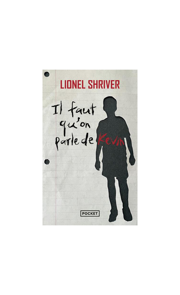 IL FAUT QU-ON PARLE DE KEVIN - SHRIVER LIONEL - POCKET