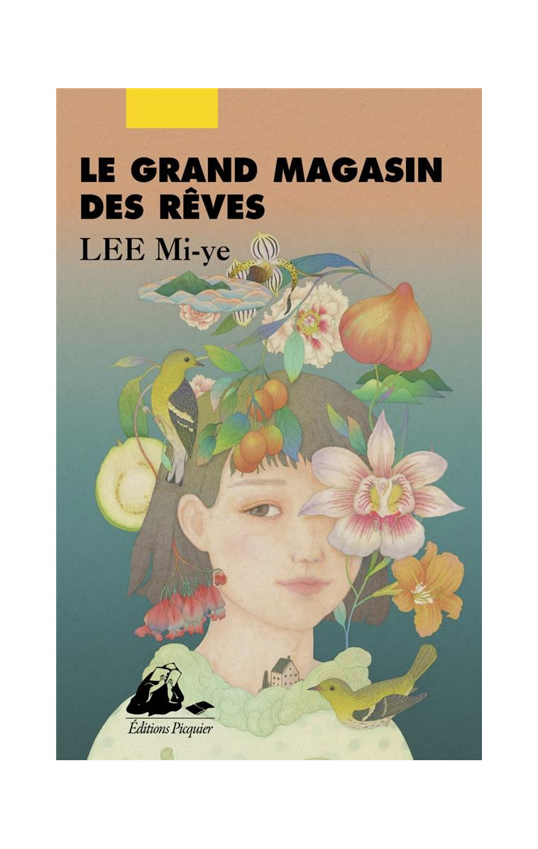 LE GRAND MAGASIN DES REVES - LEE MIYE - PICQUIER