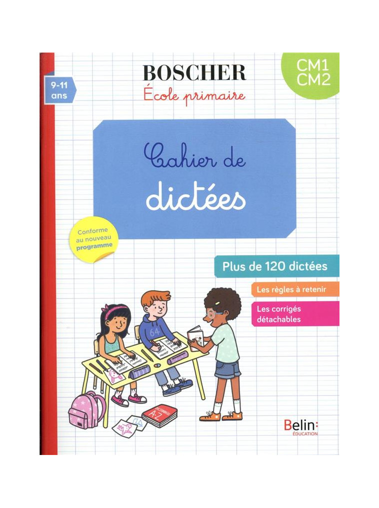 CAHIER DE DICTEES CM1-CM2 - CUTTOLI/SCHWAB - BELIN