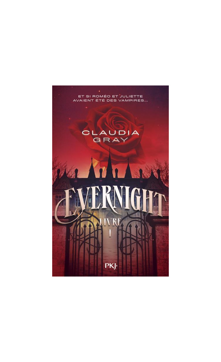 EVERNIGHT - TOME 1 - GRAY CLAUDIA - POCKET