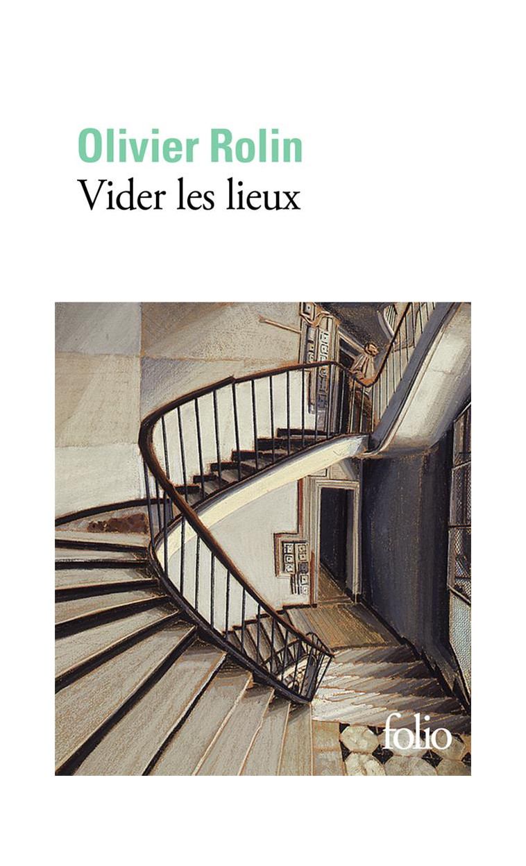 VIDER LES LIEUX - ROLIN OLIVIER - GALLIMARD