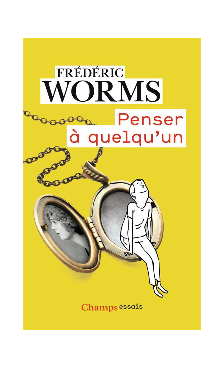 PENSER A QUELQU-UN - WORMS FREDERIC - FLAMMARION