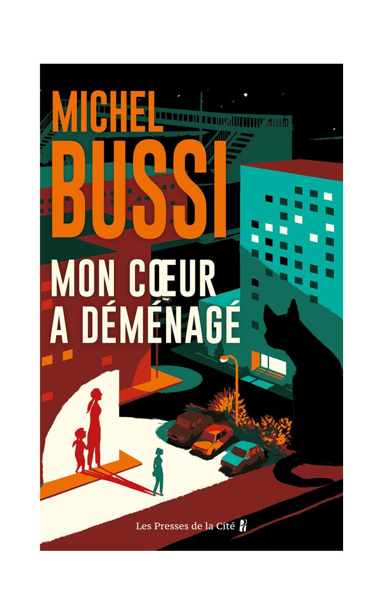 MON COEUR A DEMENAGE - BUSSI MICHEL - PRESSES CITE