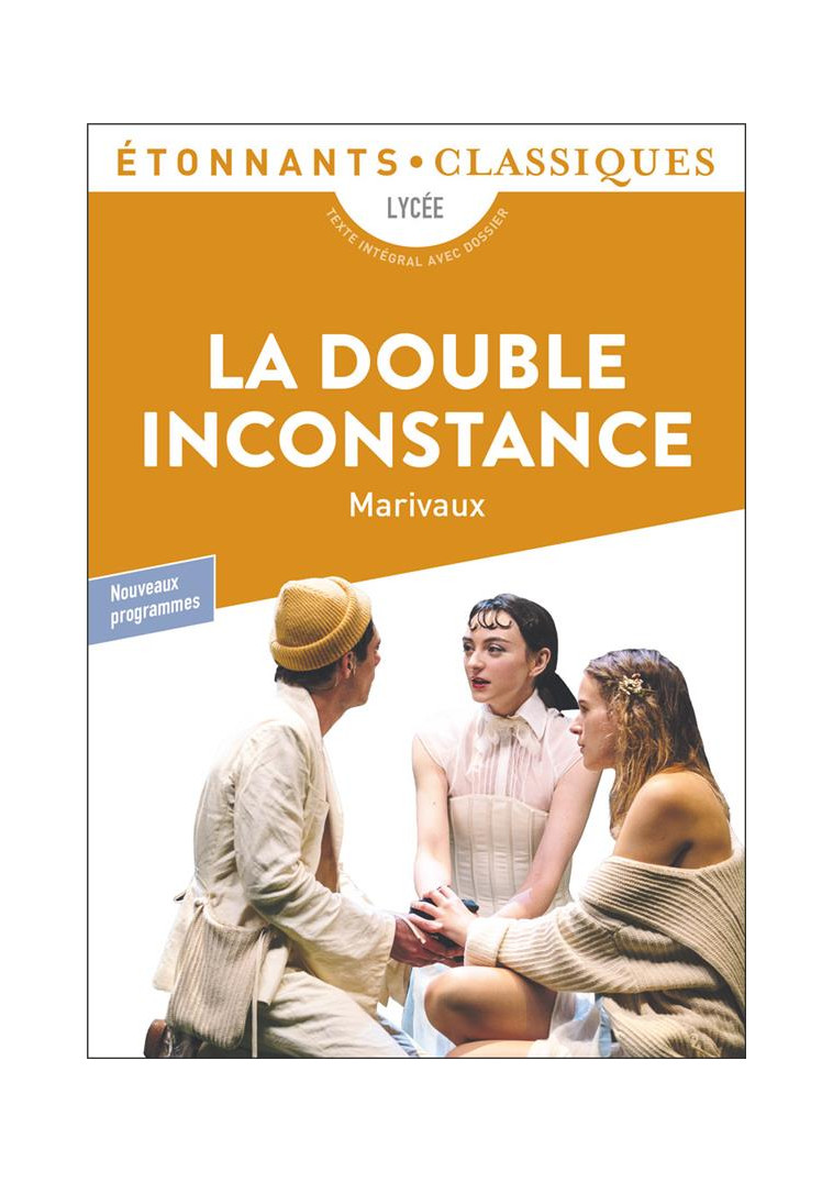 LA DOUBLE INCONSTANCE - MARIVAUX - FLAMMARION