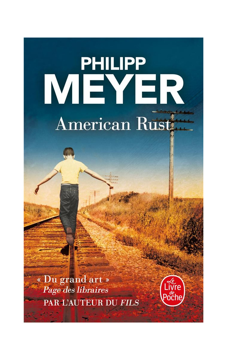 AMERICAN RUST - MEYER PHILIPP - LGF/Livre de Poche