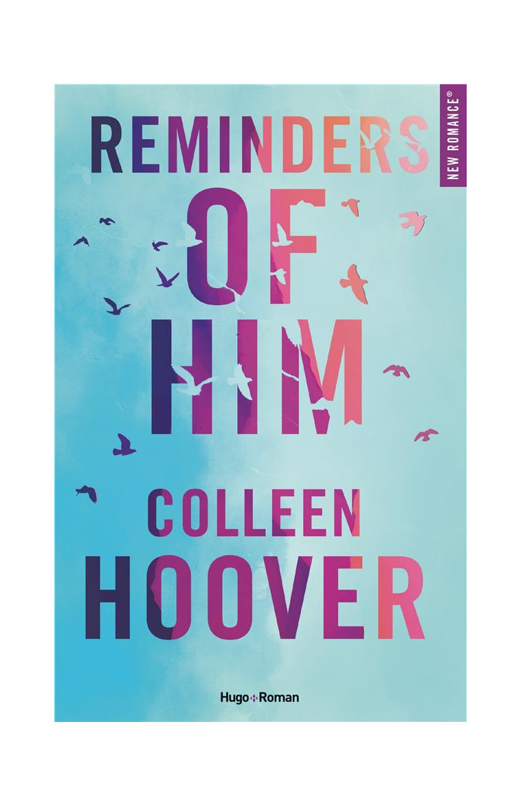 REMINDERS OF HIM - HOOVER COLLEEN - HUGO JEUNESSE