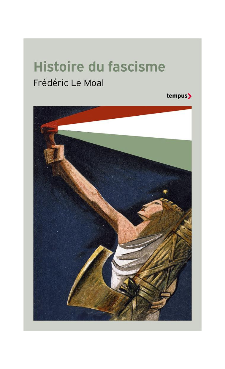 HISTOIRE DU FASCISME - LE MOAL FREDERIC - TEMPUS PERRIN