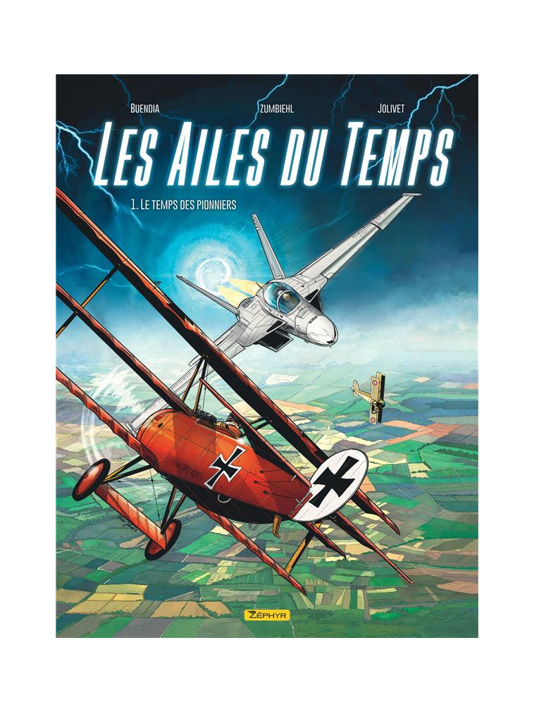 LES AILES DU TEMPS - TOME 1 - LE TEMPS DES PIONNIERS - BUENDIA PATRICE - ZEPHYR