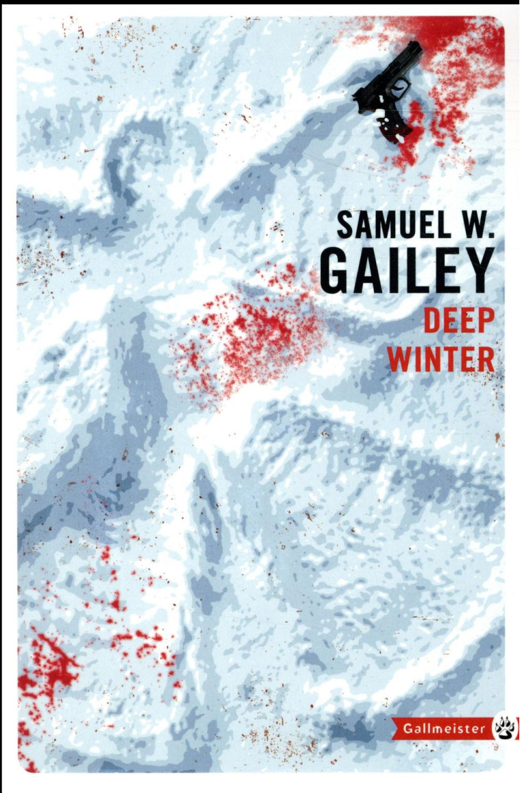 DEEP WINTER - GAILEY SAMUEL W. - GALLMEISTER