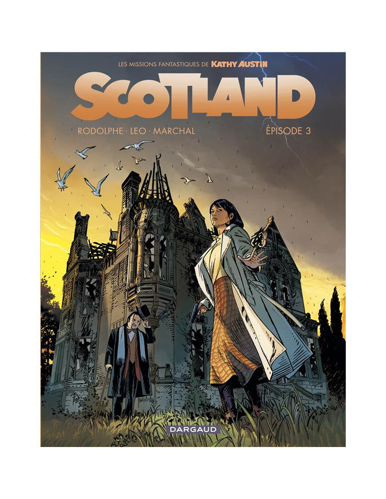 SCOTLAND - T03 - SCOTLAND - EPISODE 3 - MARCHAL BERTRAND/LEO - DARGAUD