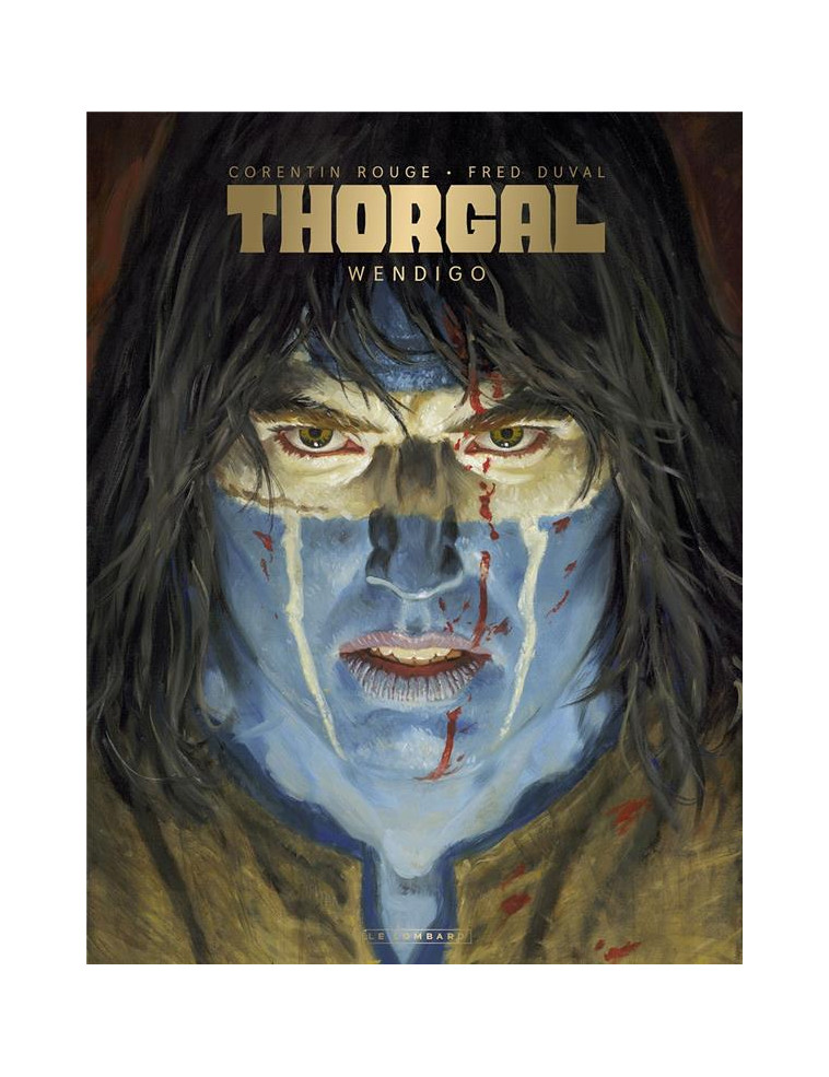 THORGAL SAGA - T02 - THORGAL SAGA - WENDIGO - DUVAL/ROUGE - DUVAL FRED - LOMBARD