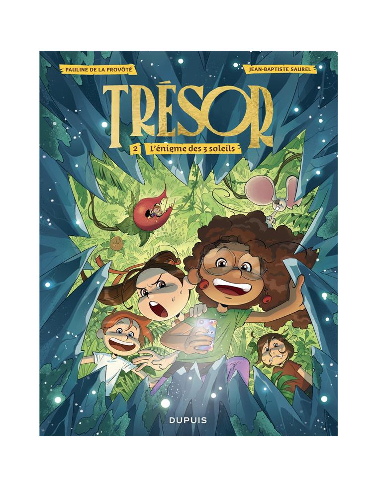 TRESOR - TOME 2 - L-ENIGME DES 3 SOLEILS - SAUREL JEAN-BAPTISTE - DUPUIS