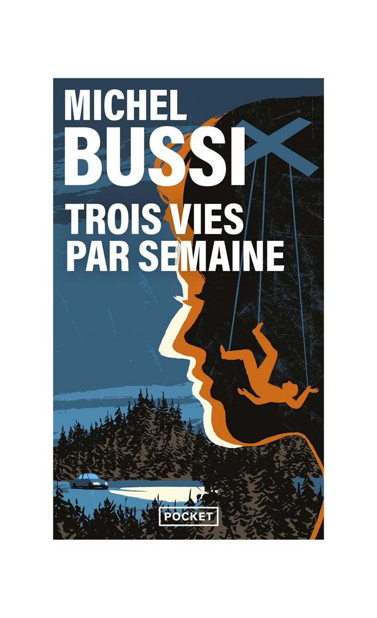 TROIS VIES PAR SEMAINE - BUSSI - POCKET