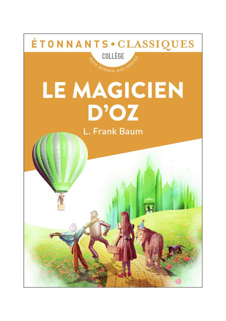 LE MAGICIEN D-OZ - BAUM FRANK L. - FLAMMARION