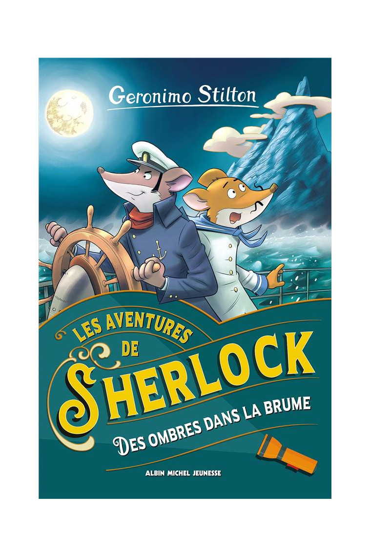 LES AVENTURES DE SHERLOCK T5 DES OMBRES DANS LA BRUME - STILTON - ALBIN MICHEL