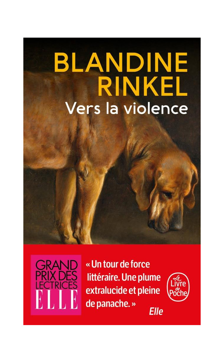 VERS LA VIOLENCE - RINKEL BLANDINE - LGF/Livre de Poche