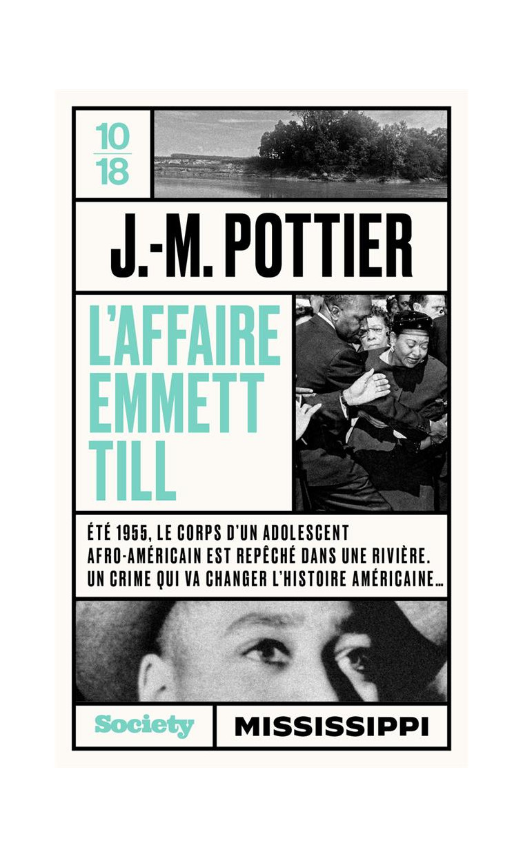 L-AFFAIRE EMMETT TILL - POTTIER JEAN-MARIE - 10 X 18