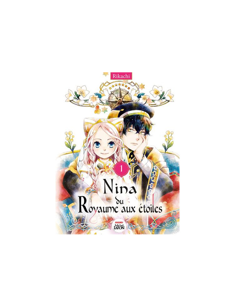 NINA DU ROYAUME AUX ETOILES - TOME 1 - VOL01 - RIKACHI - KAZOKU