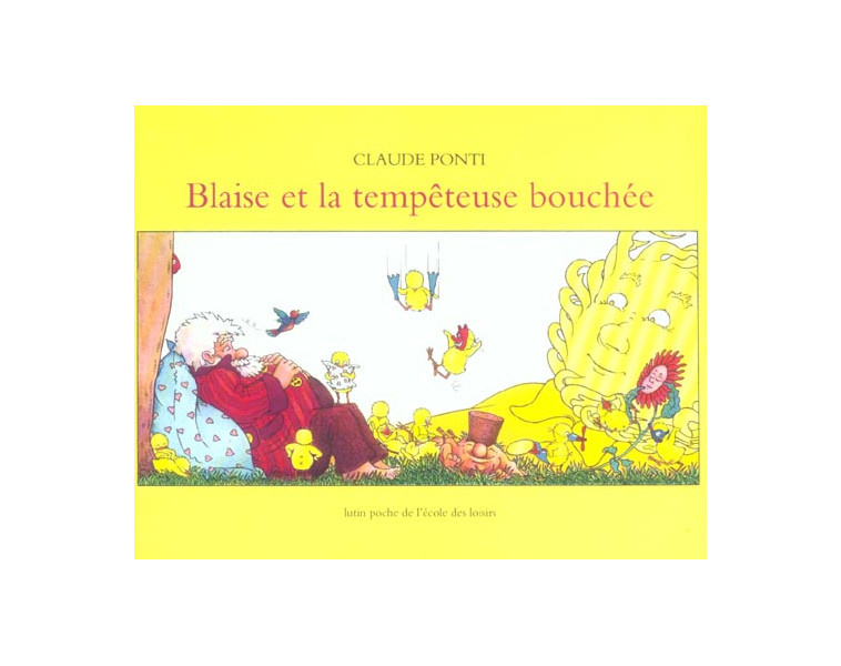 BLAISE ET LA TEMPETEUSE BOUCHEE - PONTI CLAUDE - EDL