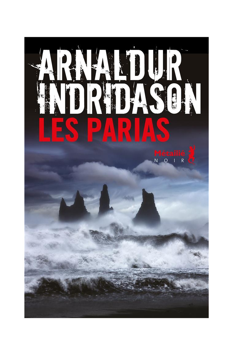 LES PARIAS - INDRIDASON - METAILIE