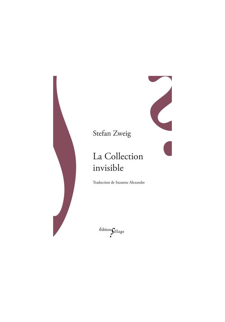 LA COLLECTION INVISIBLE - ZWEIG - SILLAGE