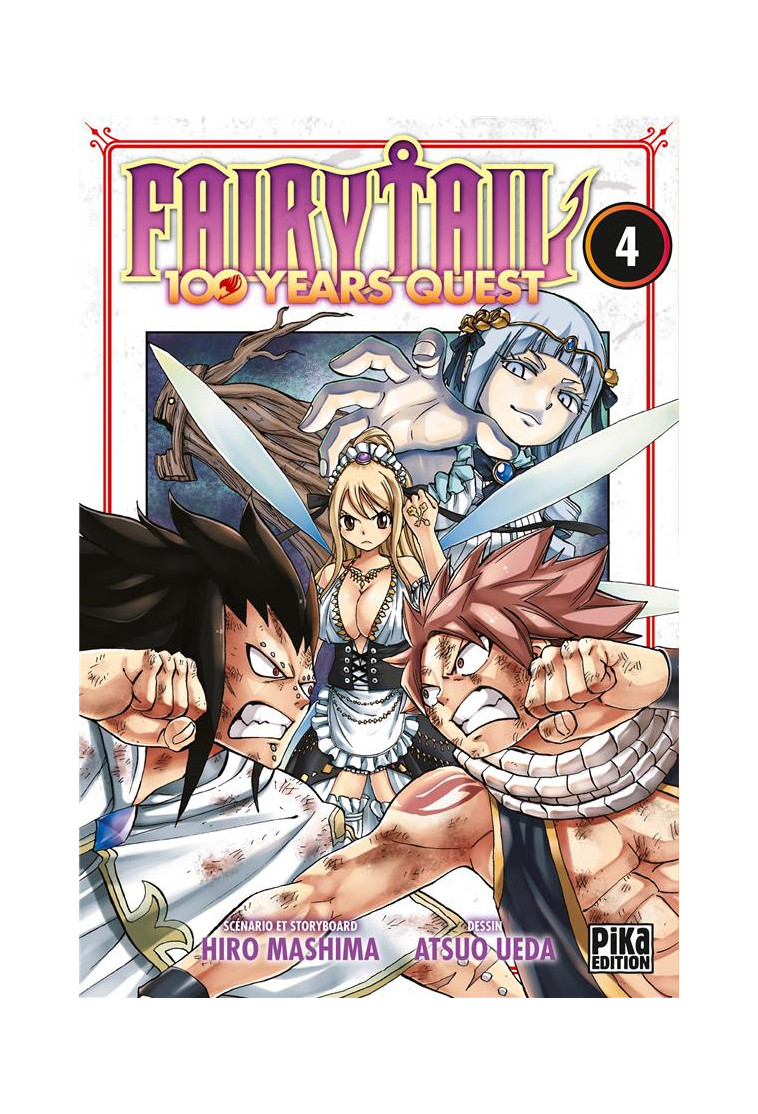 FAIRY TAIL - 100 YEARS QUEST T04 - UEDA/MASHIMA - PIKA