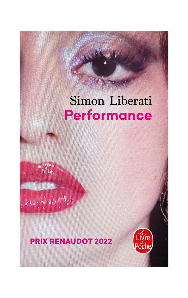 PERFORMANCE - LIBERATI - LGF/Livre de Poche