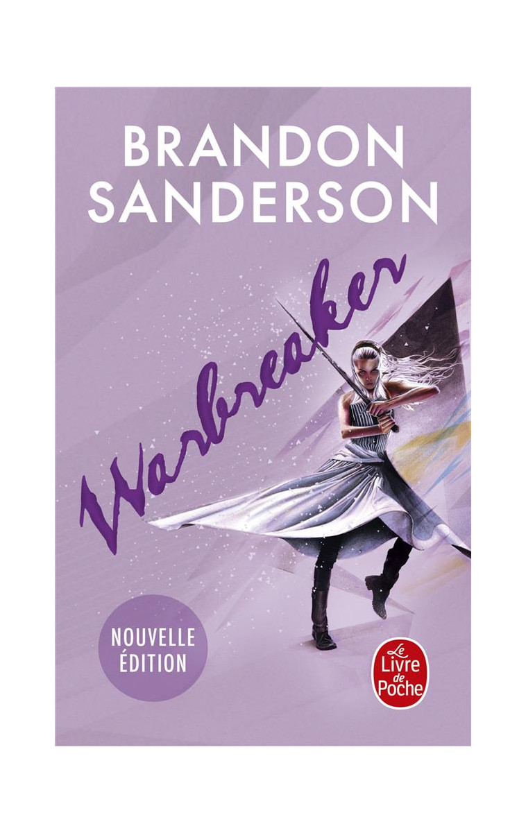 WARBREAKER (NOUVELLE EDITION) - SANDERSON - LGF/Livre de Poche