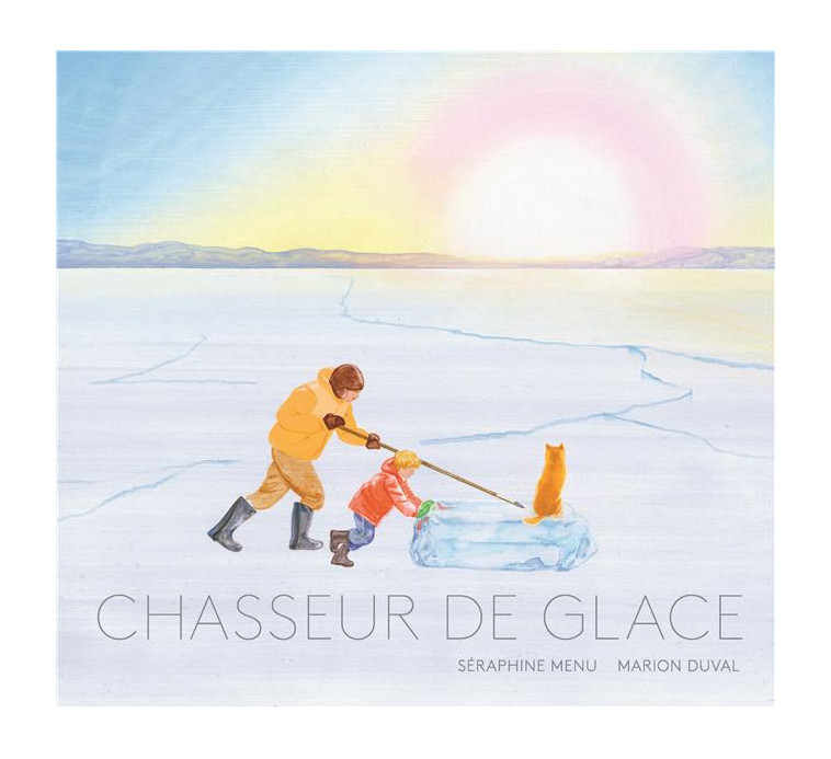 CHASSEUR DE GLACE - MENU/DUVAL - BOOKS ON DEMAND