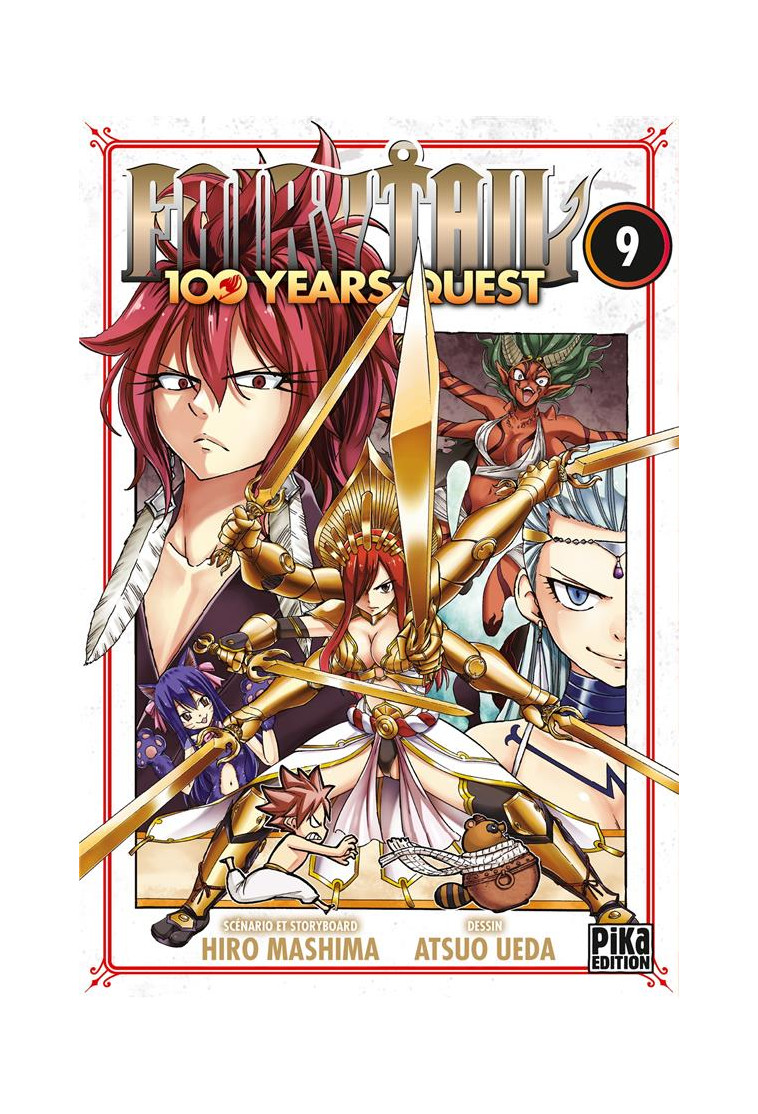 FAIRY TAIL - 100 YEARS QUEST T09 - UEDA/MASHIMA - PIKA